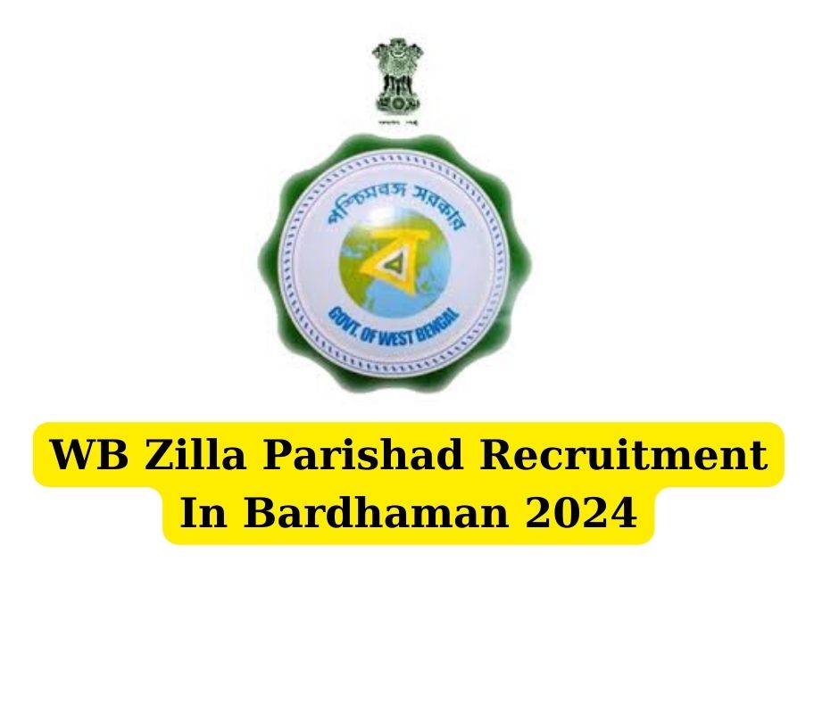 WB Zilla Parishad Recruitment In Bardhaman