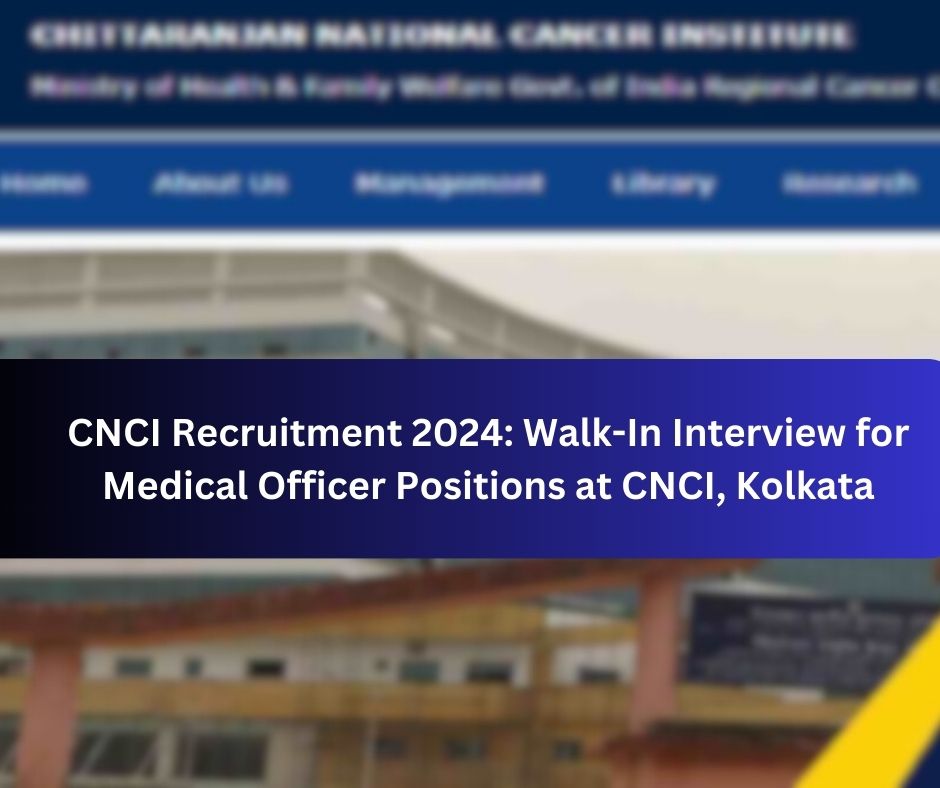 CNCI Recruitment