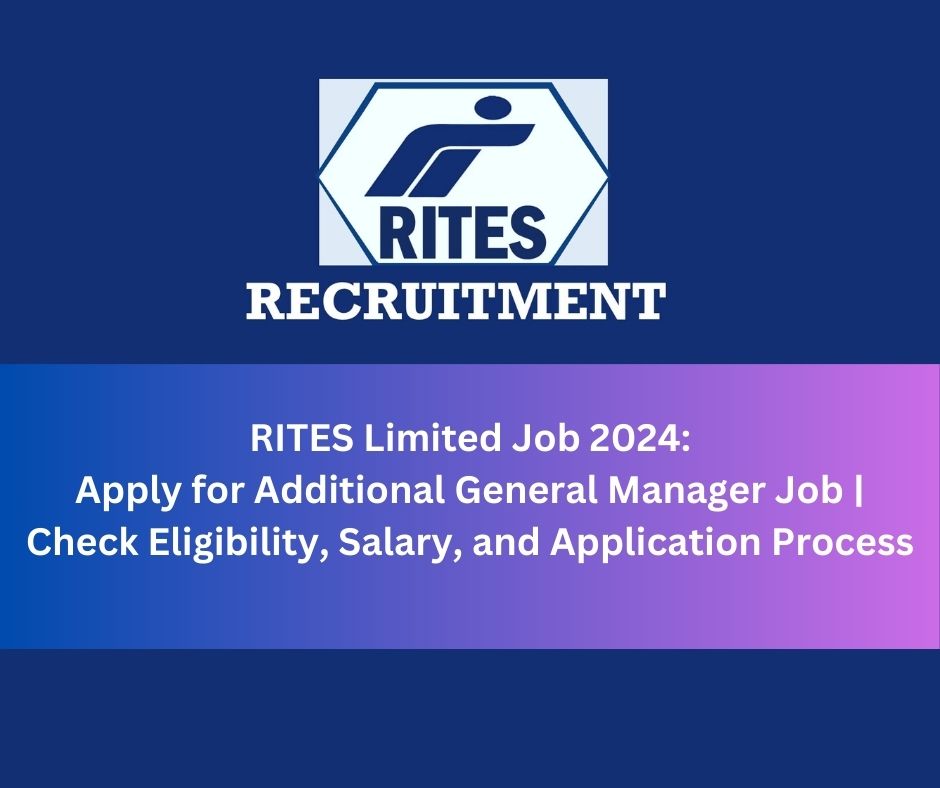 RITES Limited Job 2024