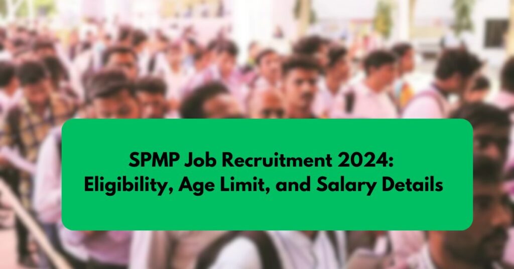 SPMP Job Recruitment 2024