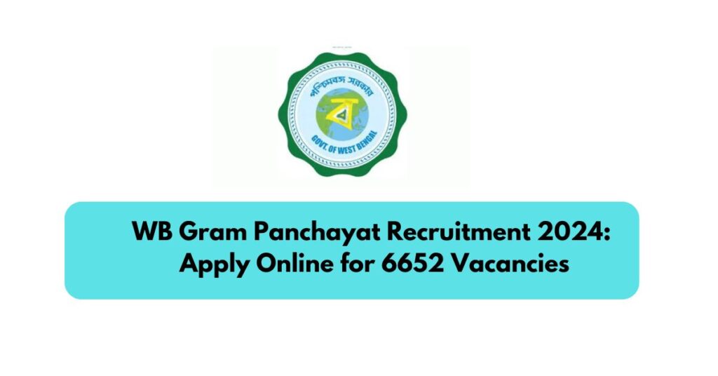 WB Gram Panchayat Recruitment 2024